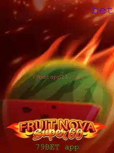Descubra o Universo de FruitNovaSuper60 no 79BET App: Regras e Inovações